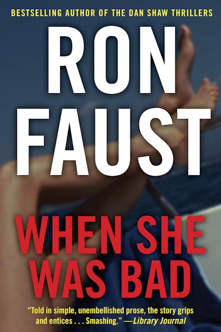 Book cover image for When She Was Bad ISBN: 9781630264833